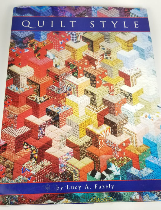 Quilt style Lucy A. Fazely book