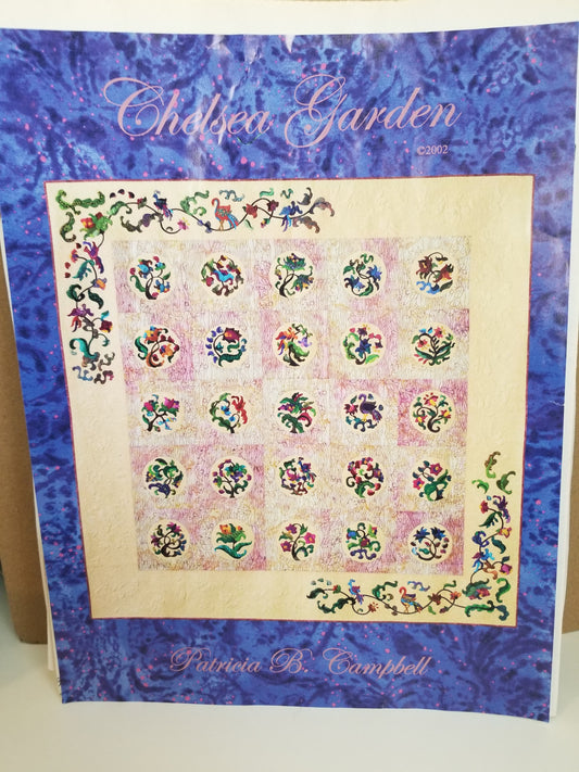 Chelsea Garden Patericia B Campbell embrodery quilt pattern c 2002