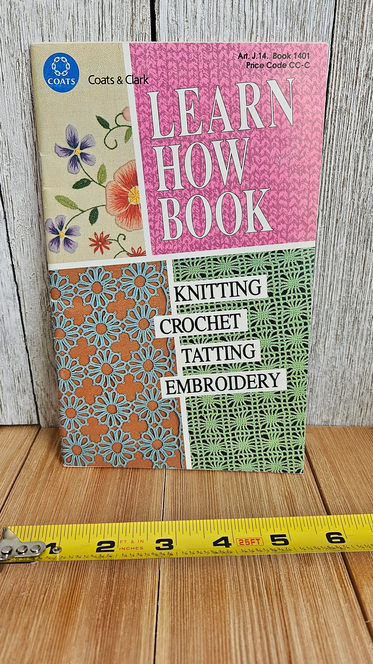 Coats and Clark Learn How Book 1401 - Knitting, Crochet, Tatting, Embroidery How To Booklet 1993