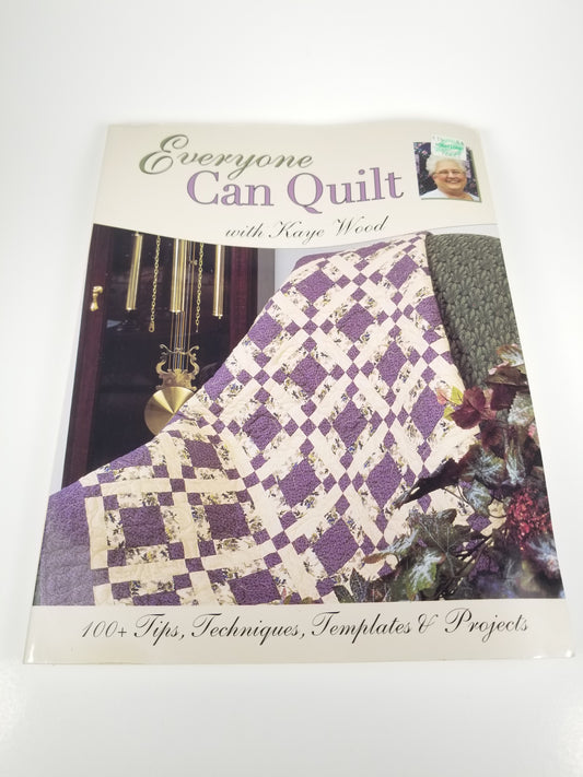 Everyone Can Quilt book Kaye Wood