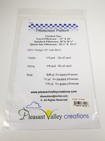 Present Valley Creations Pillow Case Sewing Pattern #406