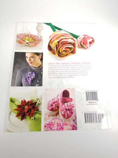 Bloom Collection Of Fabric Flowers 15 Easy to sew Flowers Craft Book