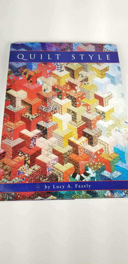 Quilt style Lucy A. Fazely book