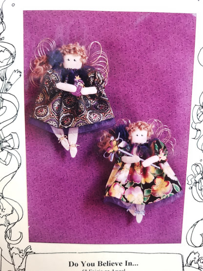 An Angel in My Heart Do You Believe In... 5" Fairie or Angel Sewing Pattern