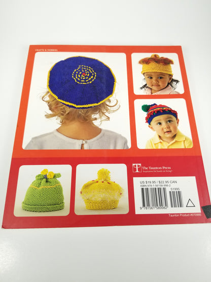 Scrumptious Toppers for Tots and Toddlers 30 Hats and Caps Debby Ware Book