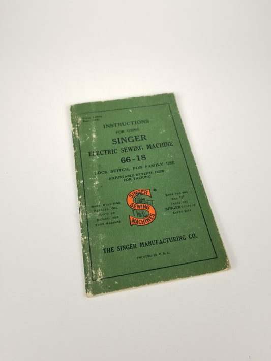 Vintage Singer Sewing Machine Manual ORIGINAL Model 66-18 Electric Instruction 1941