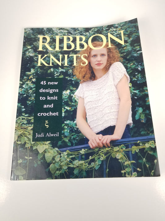 Ribbon Knits Knitting and crochet book Judi Alweil